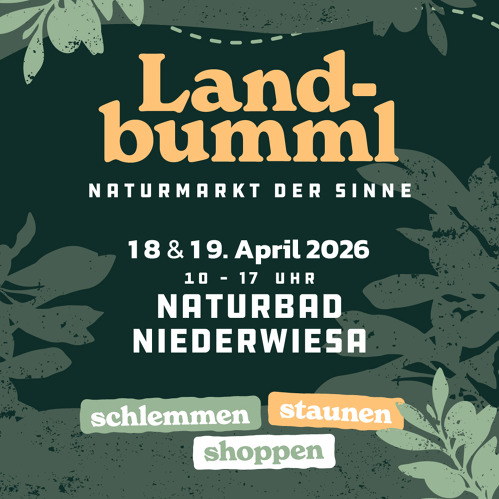 Landbumml - Naturmarkt der Sinne&nbsp;